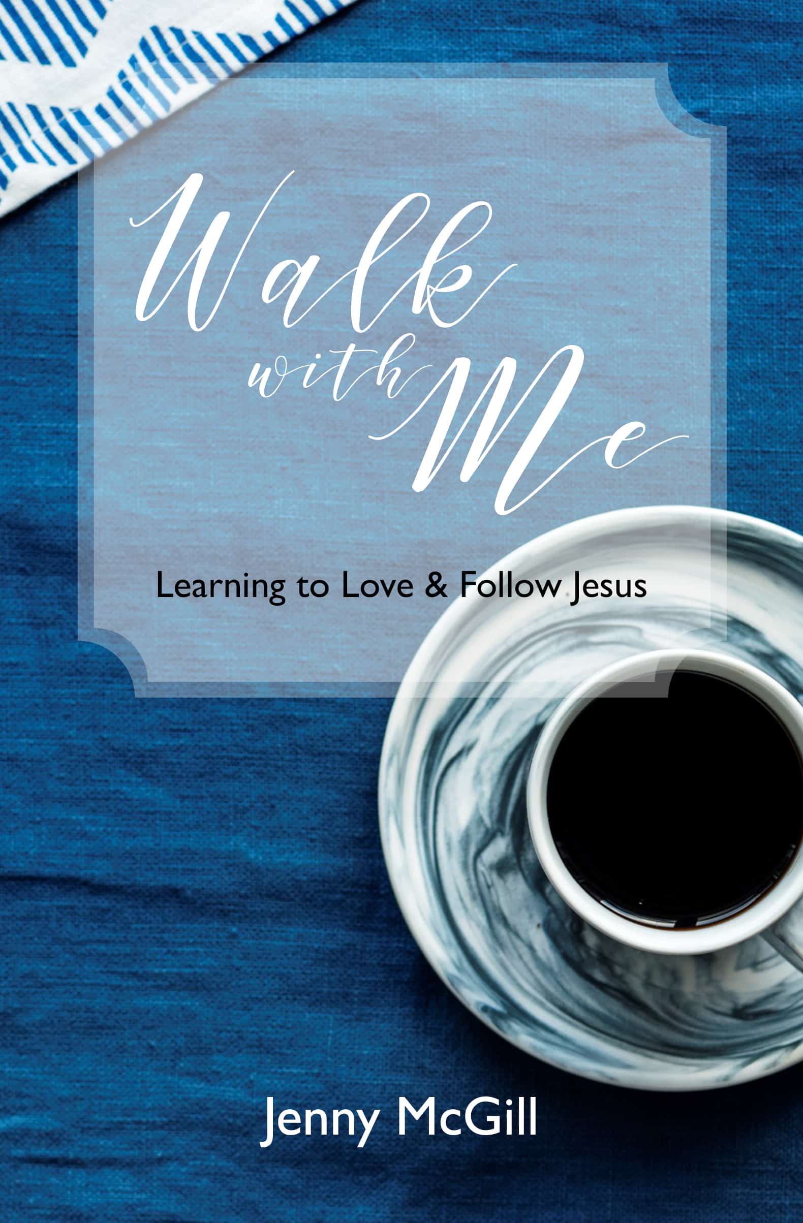 Walk with Me: Discipleship and Mentoring